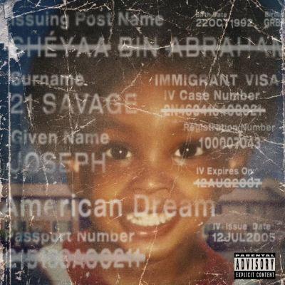 21 Savege / american dream